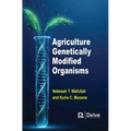 Agriculture Genetically Modified Organisms - Hardcover