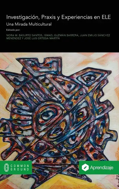 Sobre Investigación, Praxis y Experiencias en ELE: Una Mirada Multicultural - Hardcover