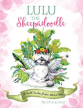 Lulu the Sheepadoodle: The World Traveling Positive Attribute Fairy - Paperback