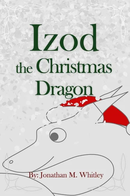 Izod the Christmas Dragon - Paperback