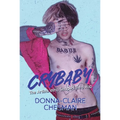 Crybaby: The Artists Who Shaped Emo Rap - Hardcover