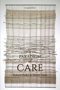 A Paradigm of Care - Paperback