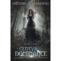 Centyr Dominance: Book 2 - Paperback