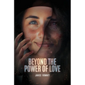 Beyond the Power of Love - Paperback