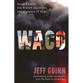 Waco: David Koresh, the Branch Davidians, and a Legacy of Rage - Hardcover
