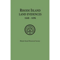 Rhode Island Land Evidences, 1648-1696 - Paperback