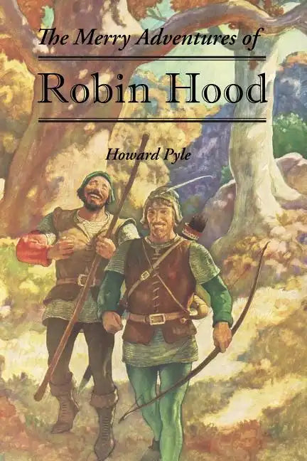 The Merry Adventures of Robin Hood - Paperback