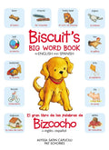 Biscuit's Big Word Book in English and Spanish: Bilingual English-Spanish - Hardcover