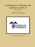 Investigation of Missing and Exploited Children: The Gateway of Child Sex Trafficking - Paperback
