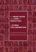 The Many Faces and Lives of Sickle Cell - A Global Collaboration - Paperback