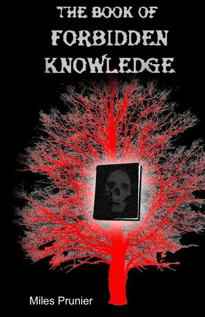 The Book Of Forbidden Knowledge - Paperback