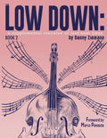 The Low Down Book 2: A Supplemental Resource of Jazz Bass Lines - Paperback