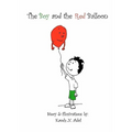 The Boy and The Red Balloon - Paperback
