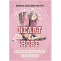 Heart & Hope - Hardcover