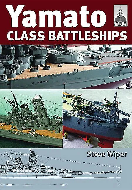 Yamato Class Battleships - Paperback