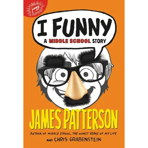 I Funny: A Middle School Story - Paperback