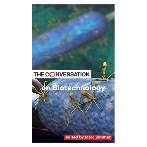 The Conversation on Biotechnology - Paperback