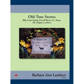 Old-Time Stories: Billy-Goat Smith, Powell River Co. Xmas, Mr. Dippie & Others - Paperback