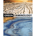 Green Criminology: Crime, Justice, and the Environment - Paperback