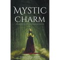 Mystic Charm - Paperback