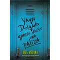Yaqui Delgado Quiere Darte Una Paliza (Yaqui Delgado Wants to Kick Your Ass) - Library Binding