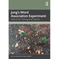 Jung's Word Association Experiment: Manual for Training and Practice - Paperback
