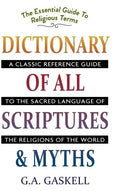 Dictionary of All Scriptures and Myths - Hardcover