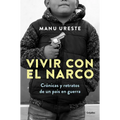 Vivir Con El Narco / Living with Narcos - Paperback