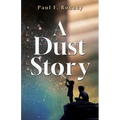 A Dust Story - Paperback