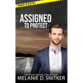 Assigned to Protect: Christian Romantic Suspense - Paperback