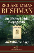 On the Road with Joseph Smith: An Author's Diary - Paperback