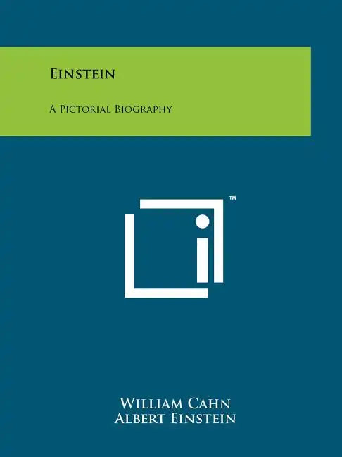 Einstein: A Pictorial Biography - Paperback
