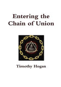 Entering the Chain of Union - Hardcover