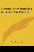 Modern Letter Engraving in Theory And Practice - Paperback