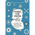 Stories for Winter: And Nights by the Fire - Paperback