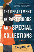 The Department of Rare Books and Special Collections - Paperback