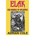 Elak, Sea Hawks of Atlantis - Paperback