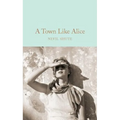 A Town Like Alice - Hardcover