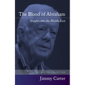 The Blood of Abraham: Insights Into the Middle East - Paperback