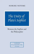 The Unity of Plato's Sophist: Between the Sophist and the Philosopher - Paperback