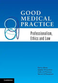 Good Medical Practice: Professionalism, Ethics and Law - Paperback