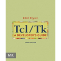 Tcl/TK: A Developer's Guide - Paperback