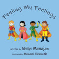 Feeling My Feelings: A book on social emotional learning - Paperback