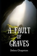 A Fault of Graves: YA High School Thriller - Paperback