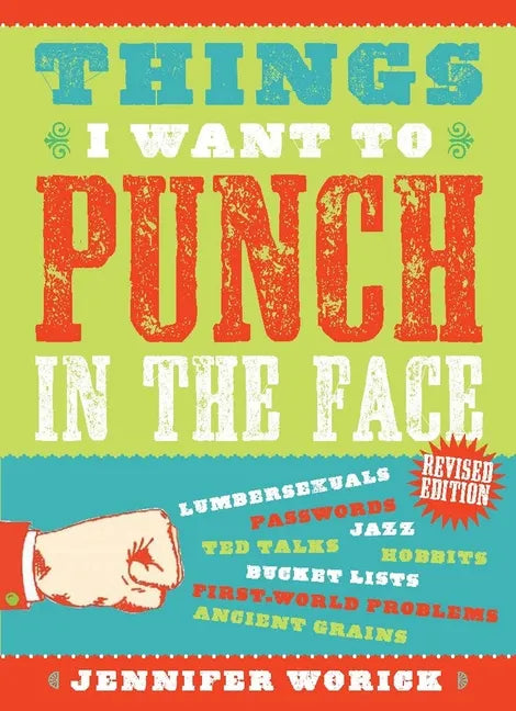 Things I Want to Punch in the Face - Paperback