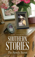 Southern Stories: The Family Secret - Paperback
