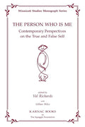 The Person Who Is Me: Contemporary Perspectives on the True and False - Paperback