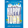 Happy Town - Hardcover