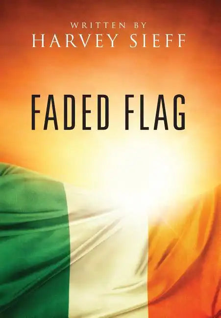 Faded Flag - Hardcover
