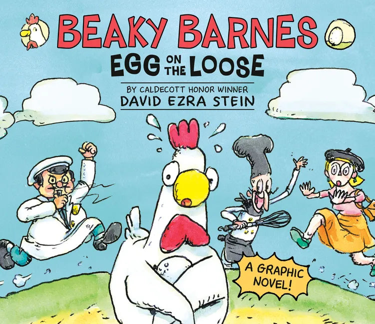 Beaky Barnes: Egg on the Loose: A Graphic Novel - Hardcover